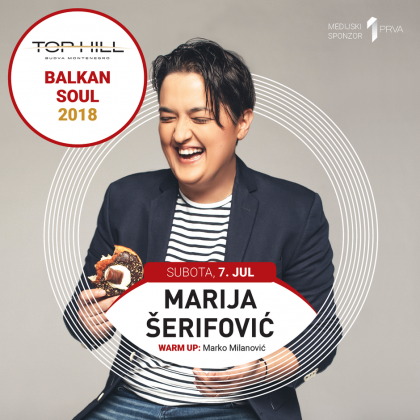 Marija Šerifović u Top Hill-u