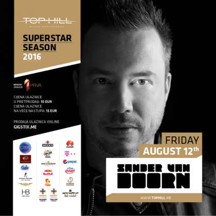 SANDER VAN DOORN 12 AUGUST ON TOP HILL!